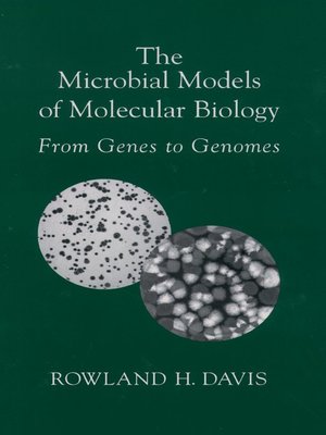 cover image of The Microbial Models of Molecular Biology